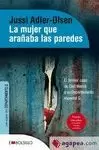 MUJER QUE ARAÑABA LAS PAREDES, LA