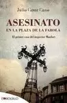 ASESINATO EN LA PLAZA DE LA FAROLA (1 INSPECTOR MONFORT)