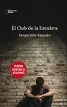 CLUB DE LA ESCALERA, EL