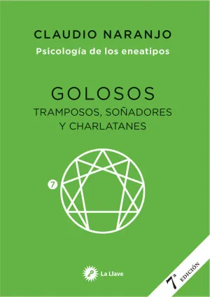 GOLOSOS, TRAMPOSOS, SOÑADORES Y CHARLATANES