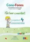 CONO-FONOS 3 CUADERNO 4 ¡SE LEER Y ESCRIBIR! CUADERNO 4