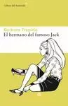 HERMANO DEL FAMOSO JACK, EL