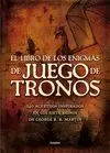 LIBRO DE LOS ENIGMAS DE JUEGO DE TRONOS