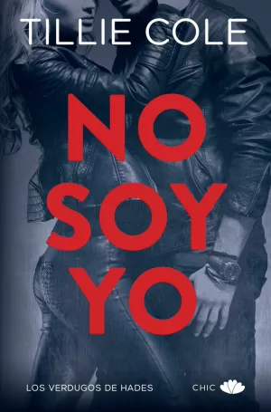 NO SOY YO (VERDUGOS HADES 1)