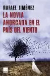 NOVIA AHORCADA EN EL PAÍS DEL VIENTO, LA