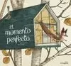 MOMENTO PERFECTO, EL