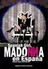 SPANISH GIRL MADONNA EN ESPAÑA