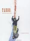 FARGO: UNA HISTORIA REAL