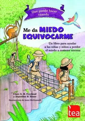 QUÉ PUEDO HACER CUANDO ME DA MIEDO EQUIVOCARME