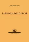 FRAGUA DE LOS DÍAS, LA