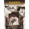 GARBO. EL ESPIA CATALÁN QUE ENGAÑO A HITLER