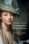 EMPERATRIZ DE LOS HELADOS, LA