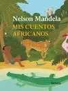 MIS CUENTOS AFRICANOS. NELSON MANDELA