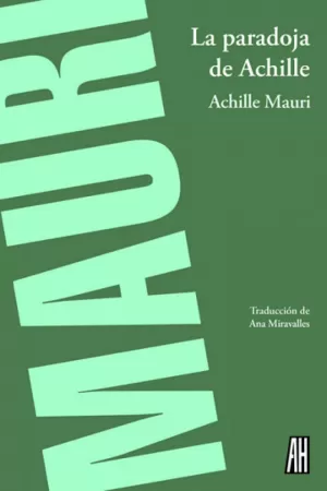 PARADOJA DE ACHILLE, LA