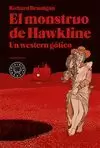 MONSTRUO DE HAWKLINE, EL: UN WESTERN GÓTICO