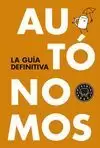 AUTÓNOMOS: LA GUÍA DEFINITIVA