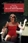 CLUB DE LOS MENTIROSOS, EL