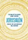 JERUSALÉN. CRISOL DE LAS COCINAS DEL MUNDO