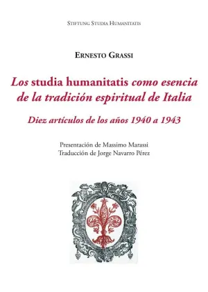 STUDIA HUMANITATIS COMO ESENCIA DE LA TRADICIÓN ESPIRITUAL DE ITALIA