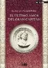 ULTIMO AMOR DEL GRAN CAPITAN