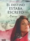 DESTINO ESTABA ESCRITO 1. AMIRA