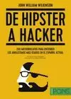DE HIPSTER A HACKER