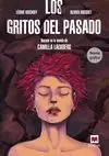 GRITOS DEL PASADO. NOVELA GRÁFICA
