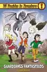 TU DECIDES LA AVENTURA 30 GUARDIANES FANTASTICOS