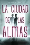 CIUDAD DE LAS ALMAS, LA