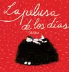 PELUSA DE LOS DÍAS, LA