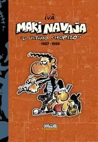 MAKINAVAJA 2 EL ULTIMO CHORIZO (1987-1989)