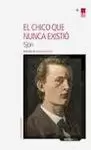 CHICO QUE NUNCA EXISTIÓ, EL