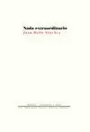NADA EXTRAORDINARIO
