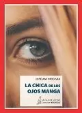 CHICA DE LOS OJOS MANGA, LA