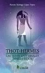 THOT-HERMES. LAS LEYES UNIVERSALES