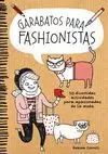 GARABATOS PARA FASHIONISTAS