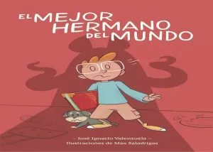 MEJOR HERMANO DEL MUNDO, EL