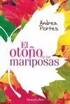 OTOÑO DE LAS MARIPOSAS, EL