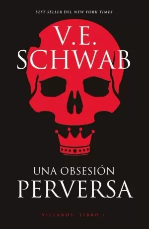 UNA OBSESIÓN PERVERSA (VILLANOS 1)