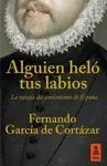 ALGUIEN HELÓ TUS LABIOS