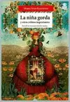 NIÑA GORDA, LA
