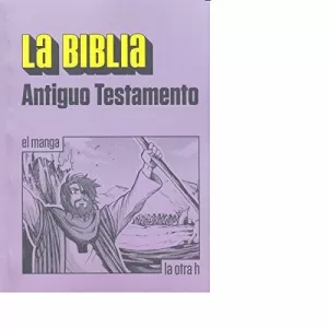 BIBLIA- (ANTIGUO TESTAMENTO) (MANGA)