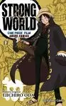 ONE PIECE. STRONG WORLD 2