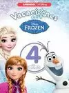 VACACIONES CON FROZEN 4AÑOS