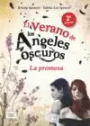 VERANO DE LOS ANGELES OSCUROS, EL