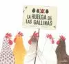 HUELGA DE LAS GALLINAS, LA