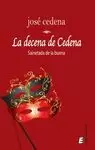 DECENA DE CEDENA, LA