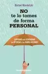 NO TE LO TOMES DE FORMA PERSONAL