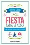 UNA FIESTA PARA EL ALMA