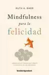 MINDFULNESS PARA LA FELICIDAD